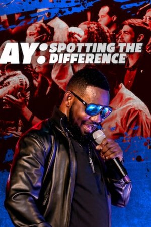 AY: Spotting the Difference AY: Spotting the Difference