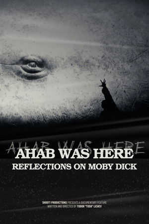 Ahab Was Here: Reflections on Moby Dick