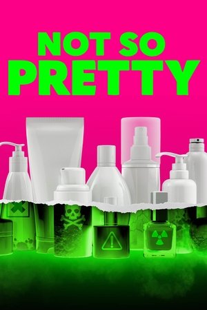 Not So Pretty Not So Pretty