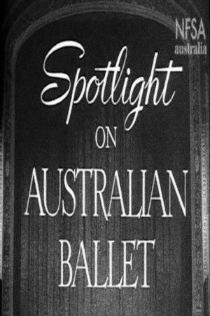 Spotlight On Australian Ballet Spotlight On Australian Ballet