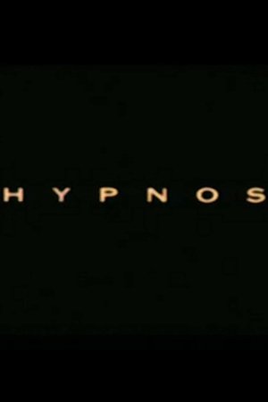 Hypnosis Hypnosis