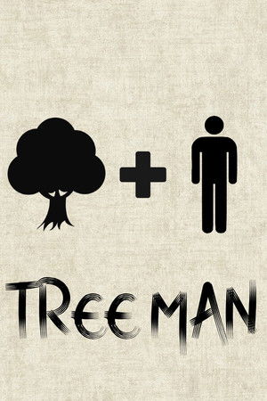 Tree Man Tree Man