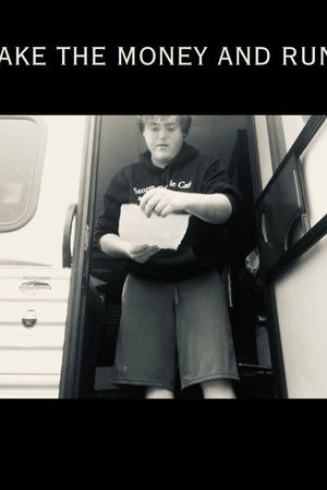 Take The Money and Run