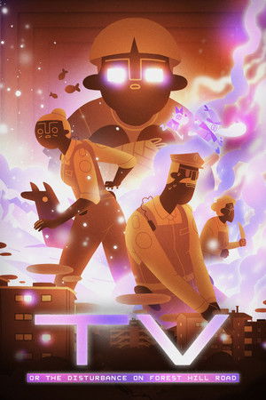 TV or The Disturbance on Forest Hill Road TV or The Disturbance on Forest Hill Road