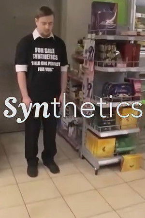 Synthetics Synthetics