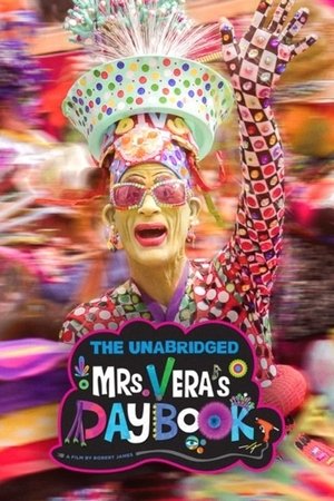 The Unabridged Mrs. Vera's Daybook The Unabridged Mrs. Vera's Daybook