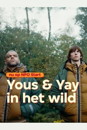 Yous & Yay in the Wild Yous & Yay in the Wild