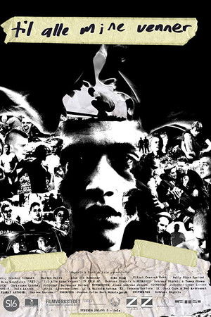 To All My Friends To All My Friends