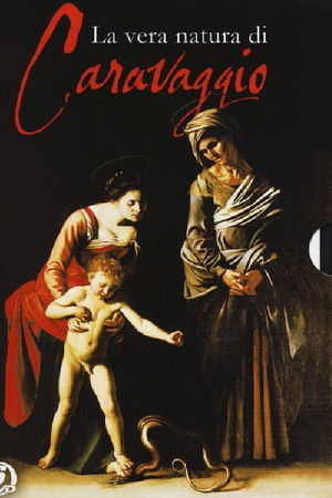 La vera natura di Caravaggio La vera natura di Caravaggio
