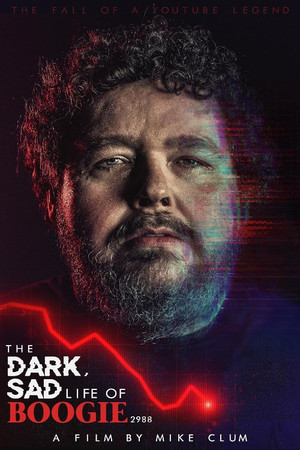 The Dark, Sad Life of Boogíe2988 The Dark, Sad Life of Boogíe2988