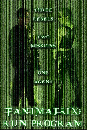 The Fanimatrix: Run Program The Fanimatrix: Run Program