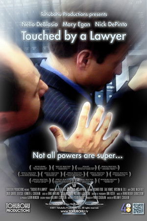 Touched by a Lawyer Touched by a Lawyer
