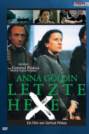 Anna Goldin, the Last Witch Anna Goldin, the Last Witch