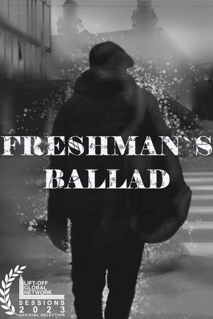 Freshman's Ballad Freshman's Ballad