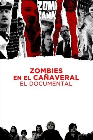 Zombies in the Sugar Cane Field: The Documentary Zombies in the Sugar Cane Field: The Documentary