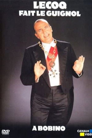 Yves Lecoq - Lecoq Fait Le Guignol À Bobino