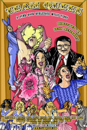 Team Queen Team Queen