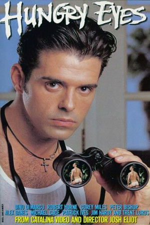 Hungry Eyes Hungry Eyes