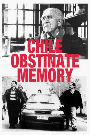 Chile: Obstinate Memory Chile: Obstinate Memory