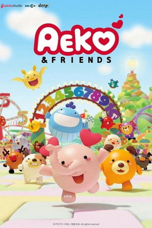 Aeko and Friends Aeko and Friends