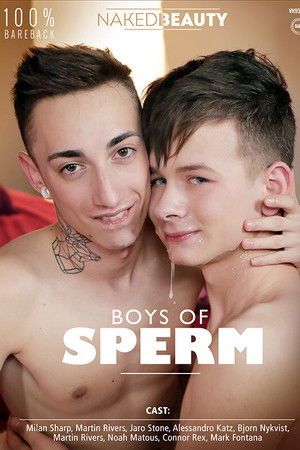 Boys Of Sperm Boys Of Sperm