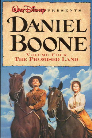 Daniel Boone: The Promised Land Daniel Boone: The Promised Land