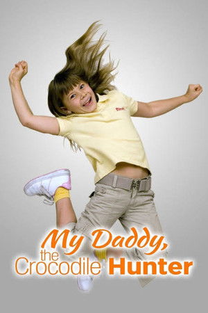 My Daddy, the Crocodile Hunter My Daddy, the Crocodile Hunter
