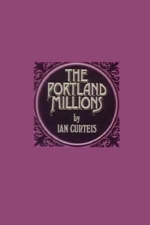 The Portland Millions The Portland Millions
