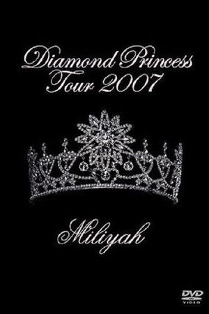 Diamond Princess Tour 2007 Diamond Princess Tour 2007