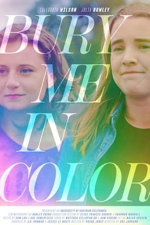 Bury Me In Color Bury Me In Color