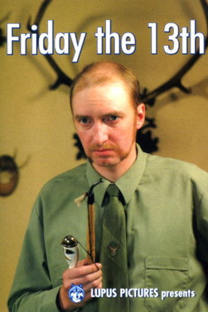 Friday The 13th Friday The 13th