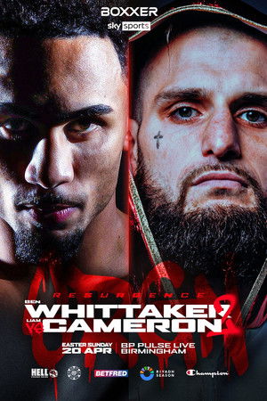 Ben Whittaker vs. Liam Cameron II Ben Whittaker vs. Liam Cameron II