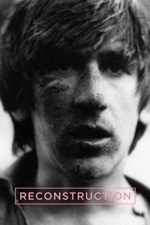 Reconstruction Reconstruction