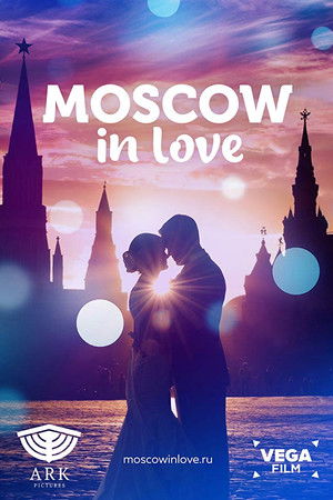 Moscow In Love Moscow In Love