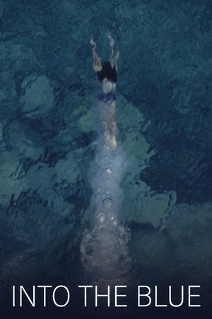 Into the Blue Into the Blue