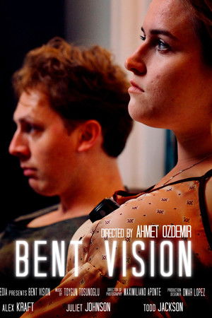 Bent Vision Bent Vision