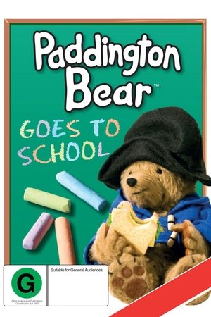 Paddington Goes to School Paddington Goes to School