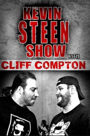 The Kevin Steen Show: Cliff Compton The Kevin Steen Show: Cliff Compton