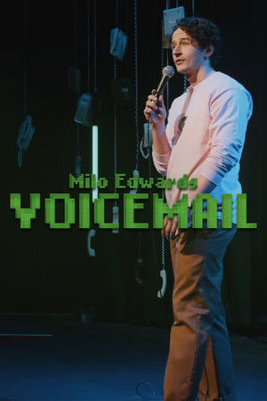 Milo Edwards: Voicemail Milo Edwards: Voicemail