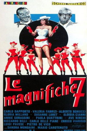 Le magnifiche 7 Le magnifiche 7