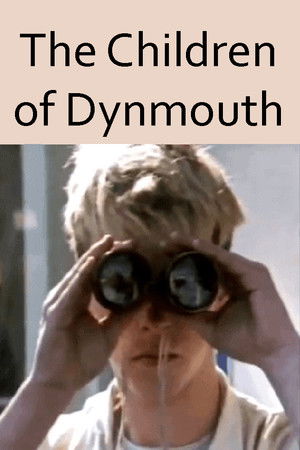 The Children Of Dynmouth The Children Of Dynmouth