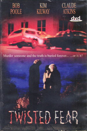 Twisted Fear Twisted Fear