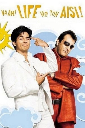 Vaah! Life Ho Toh Aisi! Vaah! Life Ho Toh Aisi!