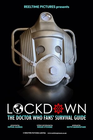 LOCKDOWN: The Doctor Who Fans' Survival Guide LOCKDOWN: The Doctor Who Fans' Survival Guide