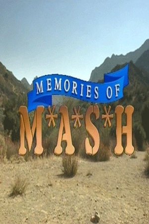 Memories of M*A*S*H Memories of M*A*S*H