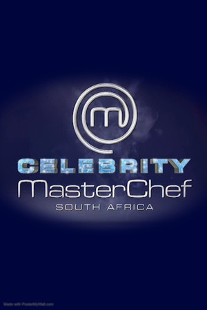 Celebrity MasterChef South Africa Celebrity MasterChef South Africa