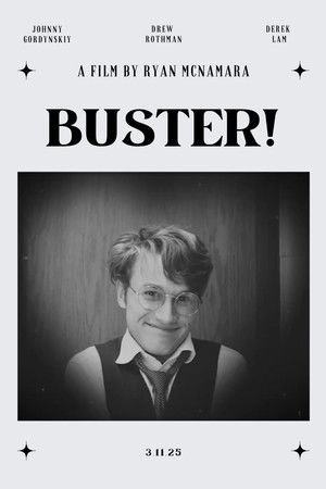 Buster! Buster!