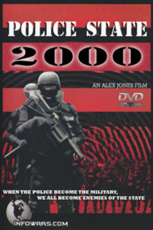 Police State 2000 Police State 2000