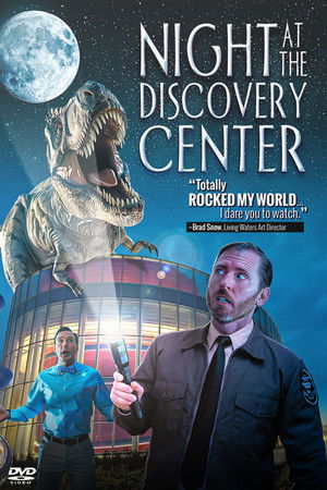 Night at the Discovery Center Night at the Discovery Center