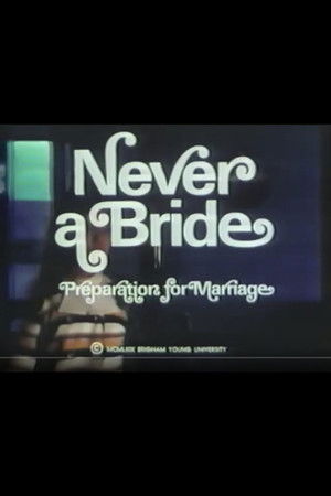 Never the Bride Never the Bride
